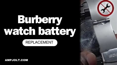 burberry watch battery cost|burberry watch battery replacement.